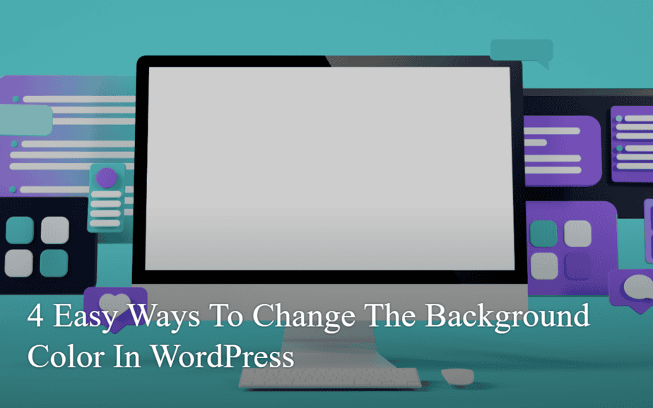 4 Easy Ways To Change The Background Color In WordPress Busystreet 4-easy-ways-to-change-the-background-color-in-wordpress-busystreet