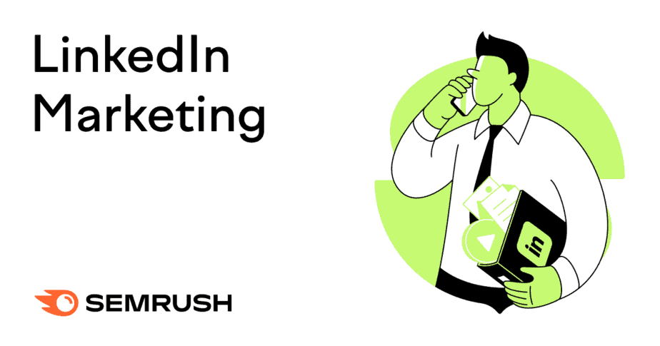 13 LinkedIn Marketing Strategies You Wish You Created & Why They Work ...